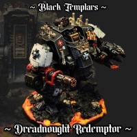 "~ 𝕭𝖑𝖆𝖈𝖐 𝖙𝖊𝖒𝖕𝖑𝖆𝖗𝖘 ~ Dreadnought Redemptor ~" par P. WGM40